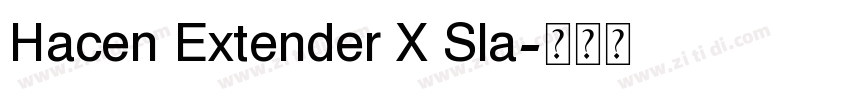 Hacen Extender X Sla字体转换